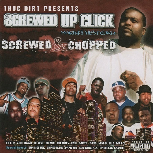Screwed Up Click - Making History (screwed & chopped) cover