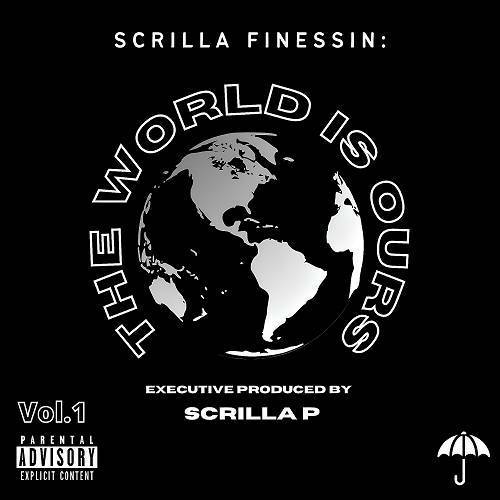 Scrilla P - The World Is Ours cover