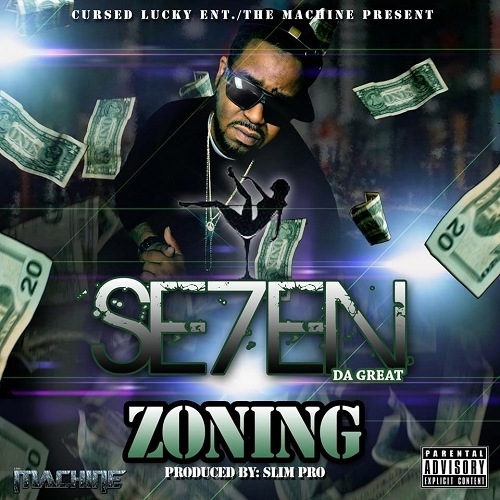 Se7en Da Great - Zoning cover