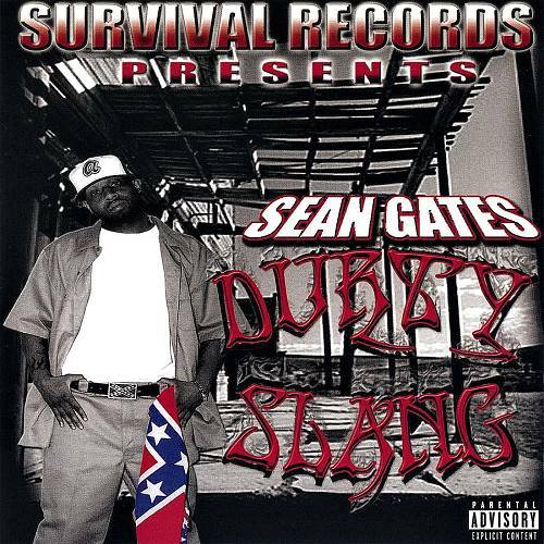 Sean Gates - Durty Slang cover