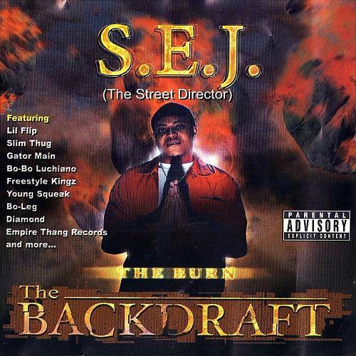 S.E.J. - The Burn. The Backdraft cover