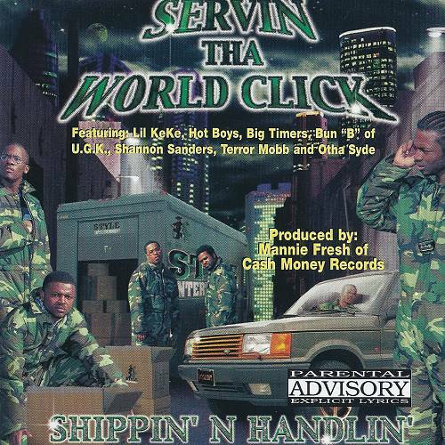 Servin Tha World Click - Shippin N Handlin cover
