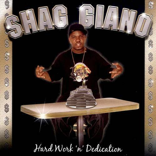 Shag Giano - Hard Work `N` Dedication cover