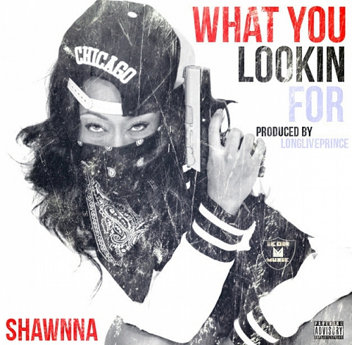 Shawnna - What You Lookin For cover