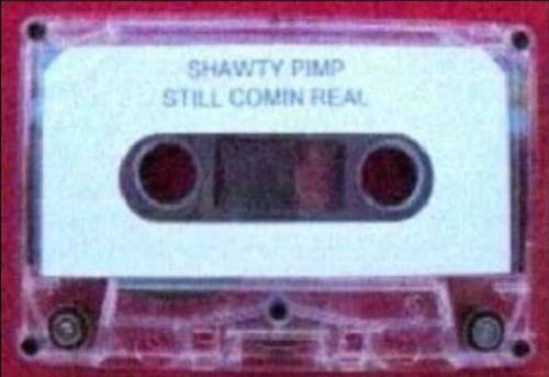 Shawty Pimp - Still Comin Real cover
