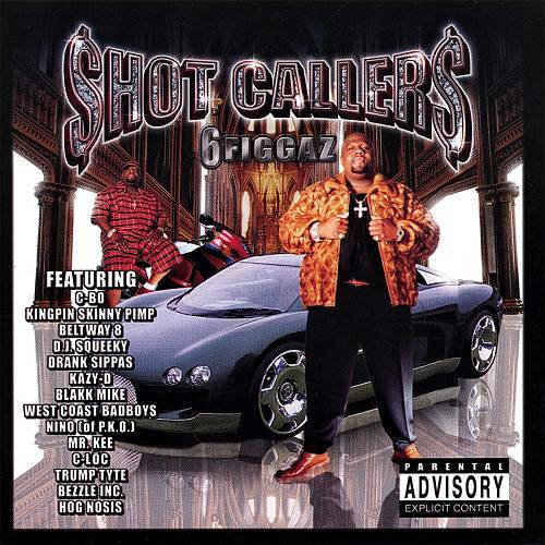 Shot Callers - 6 Figgaz cover