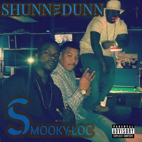 Shunn Da Dunn - Smooky Loc cover