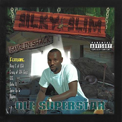 Silky Slim - Ole Superstar cover