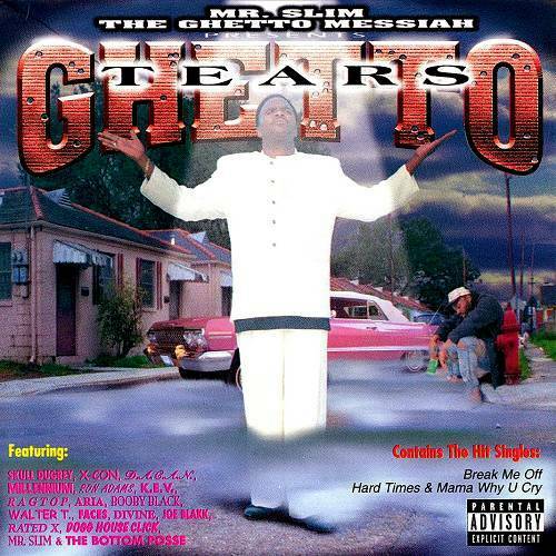 Mr. Slim The Ghetto Messiah - Ghetto Tears cover