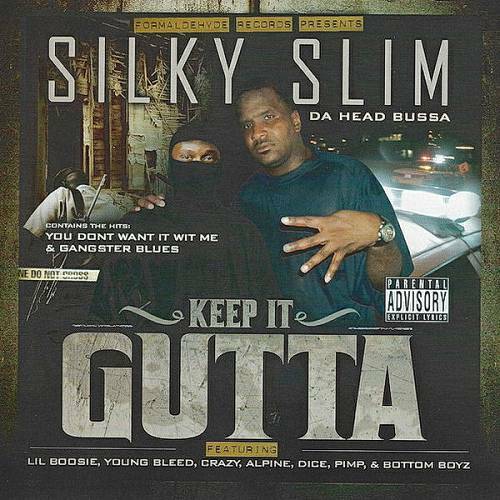 Silky Slim - Keep It Gutta cover