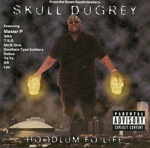 Skull Dugrey - Hoodlum Fo` Life cover