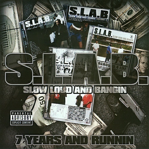 S.L.A.B. - 7 Years And Runnin cover