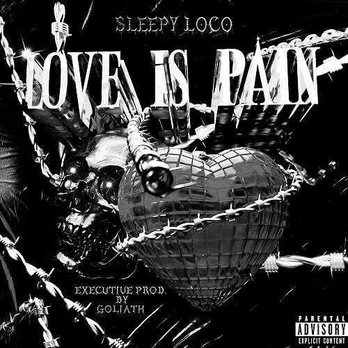 Sleepy Loco - Love Is Pain: Dark cover