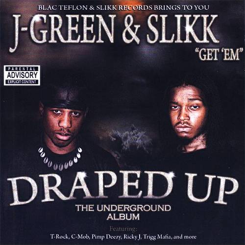 J-Green & Slikk - Draped Up cover