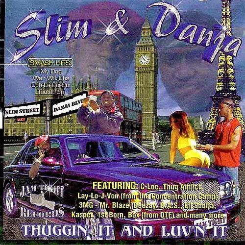 Slim & Danja - Thuggin` It And Luv`n It cover