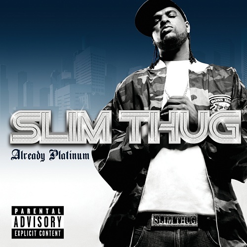 Slim Thug - Already Platinum cover
