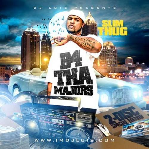 Slim Thug - B4 Tha Majors cover