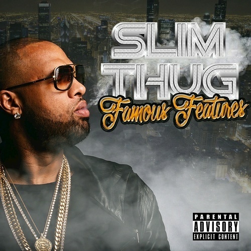 Slim Thug - Famous Features cover