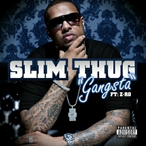 Slim Thug - Gangsta cover
