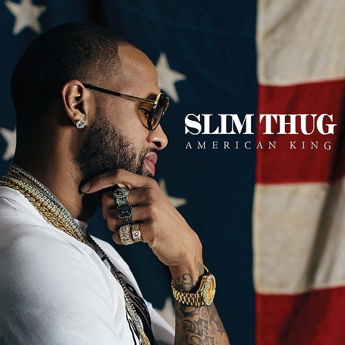 Slim Thug - Hogg Life, Vol. 4. American King cover