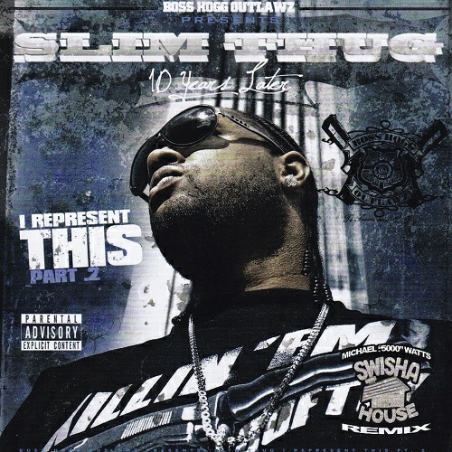 Slim Thug - I Represent This, Part 2 cover