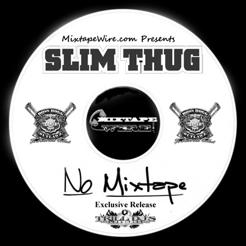 Slim Thug - No Mixtape cover