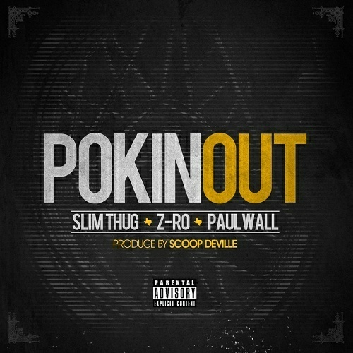 Slim Thug - Pokin Out cover