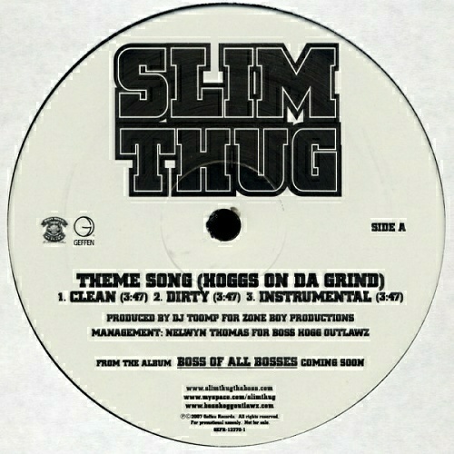 Slim Thug - Theme Song (Hoggs On Da Grind) (12'' Vinyl, Promo) cover