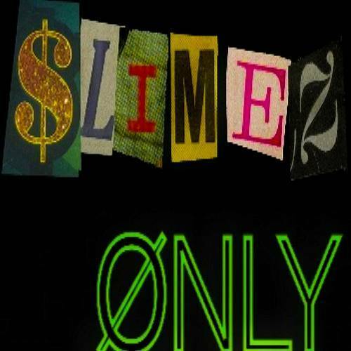 Slimez Only - Slimez Only cover