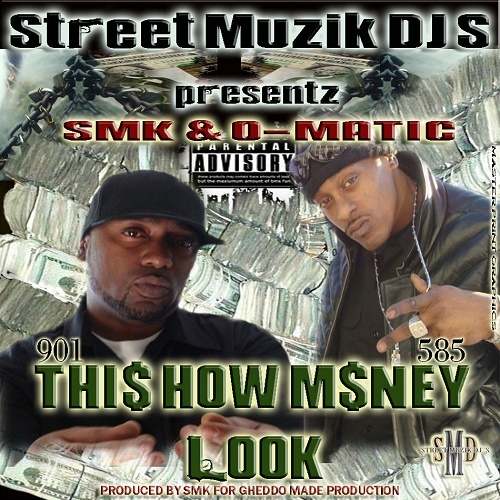 SMK & O-Matic - This How Money Look cover