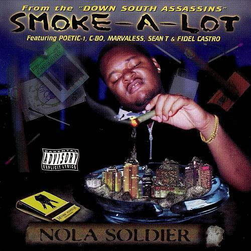 Smoke-A-Lot - NOLA Soldier cover