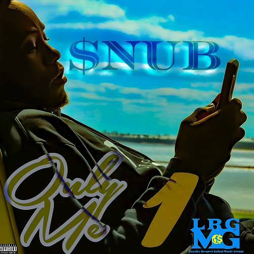 Snub - Only 1 Me cover