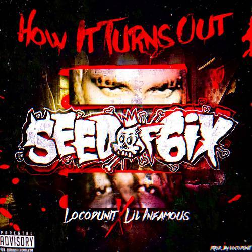 Seed Of 6ix - How It Turns Out cover