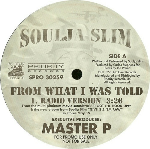Soulja Slim - From What I Was Told (12'' Vinyl, Promo) cover
