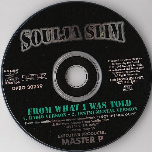 Soulja Slim - From What I Was Told (CD Single, Promo) cover