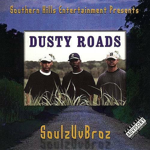 Soulz Uv Broz - Dusty Roads cover