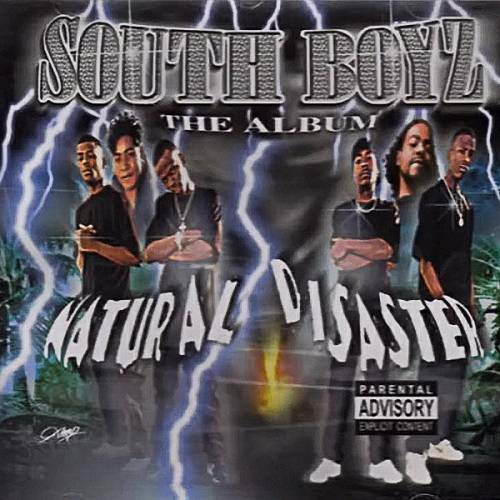 South Boyz - Natural Disaster cover
