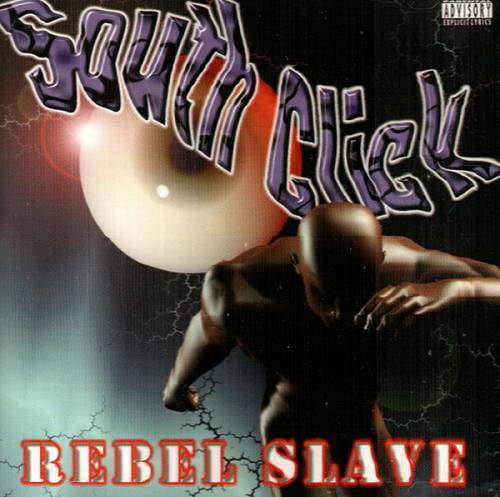 South Click - Rebel Slave cover