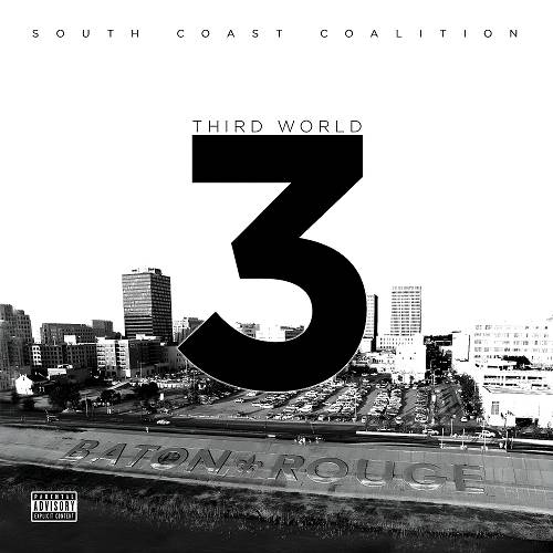 South Coast Coalition - Third World, Pt. 3 cover