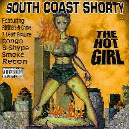 South Coast Shorty - The Hot Girl cover