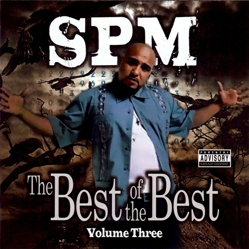 SPM - The Best Of The Best Vol. 3 cover