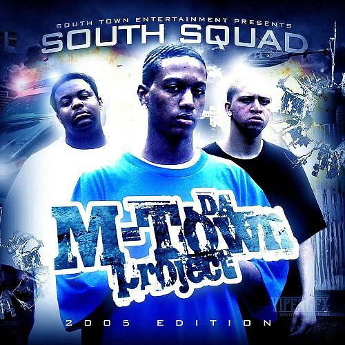 South Squad - Da M-Town Project cover