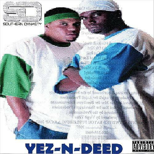 Southern Dynasty - Yez-N-Deed cover