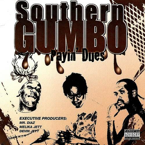 Southern Gumbo - Payin Dues cover