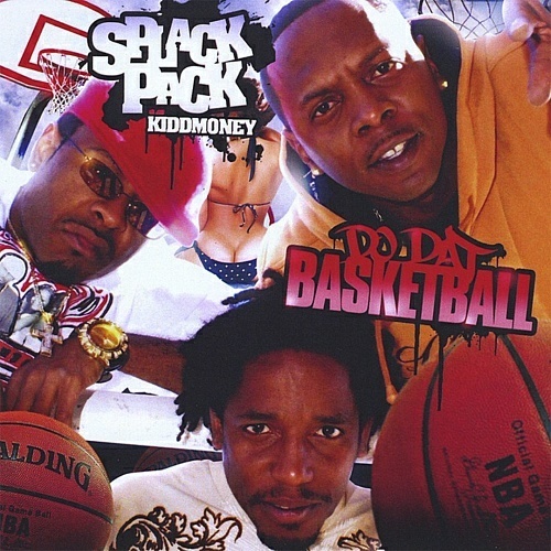 Splack Pack - Do Dat Basketball cover