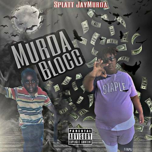 SplattJayMurdda - Murdda Blocc cover