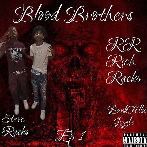 Steve Racks & Banktella Jizzle - Blood Brothers cover