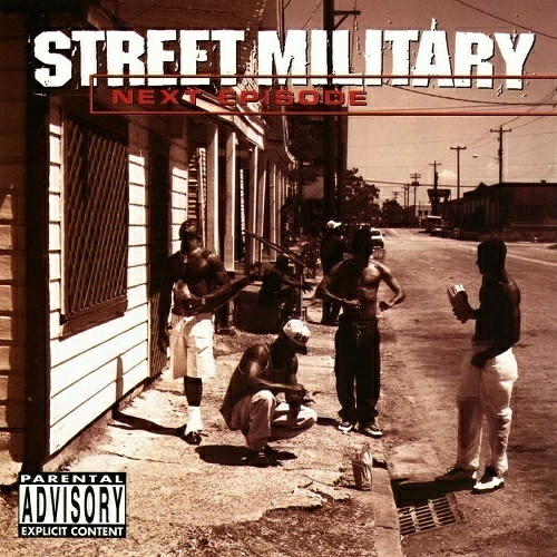 Street Military - Next Episode cover