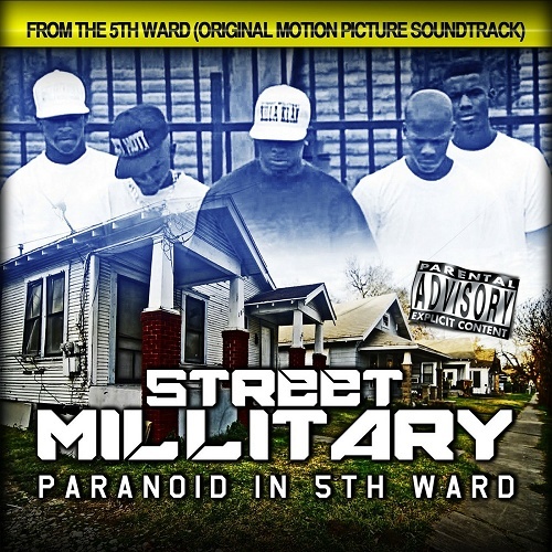 Street Military - Paranoid In 5th Ward cover