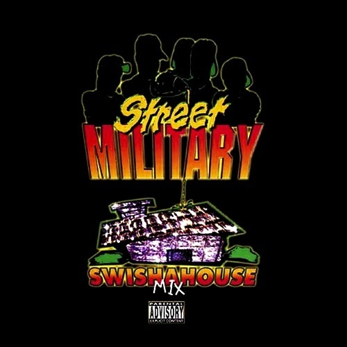 Street Military - Swisha House Mix cover